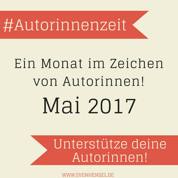 Autorinnenzeit – Teile diese Aktion in deinen sozialen Kanälen